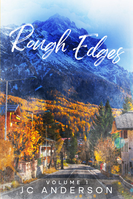 Rough Edges Volume 1